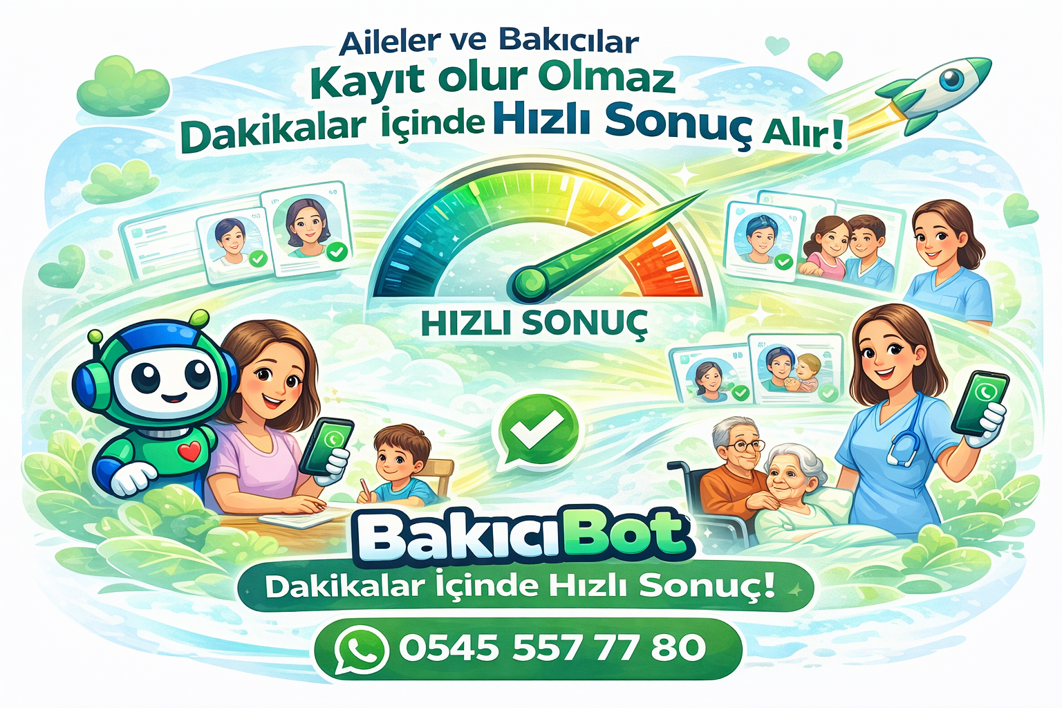 BakıcıBot dakikalar içinde hızlı sonuç görseli